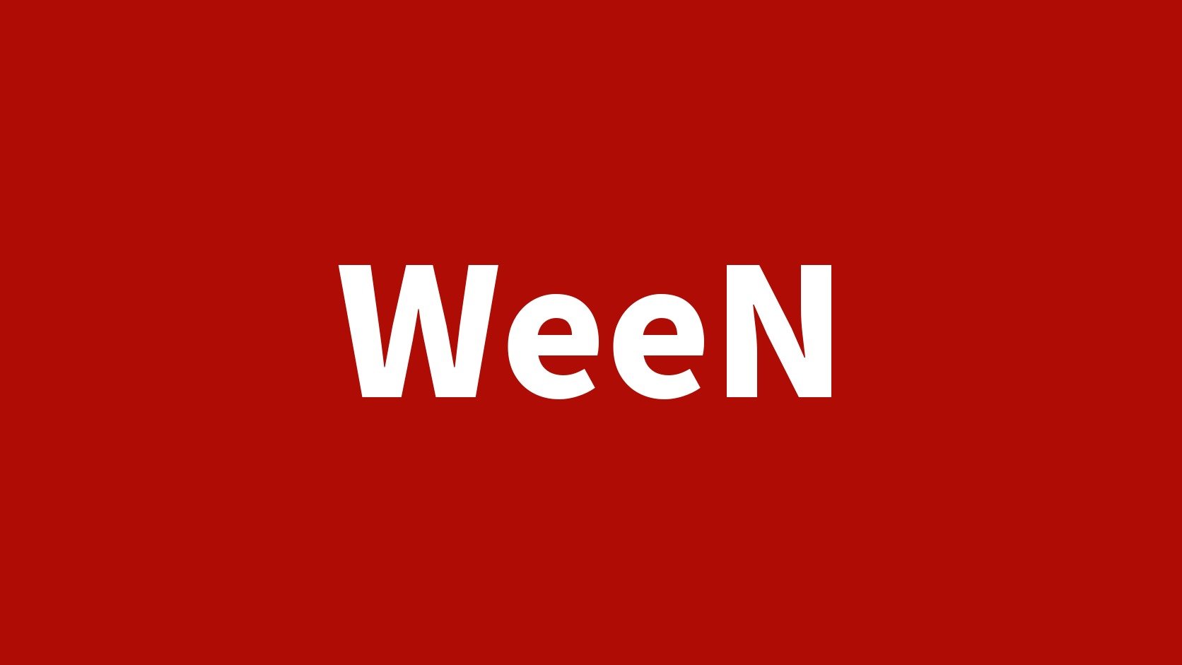 WeeN